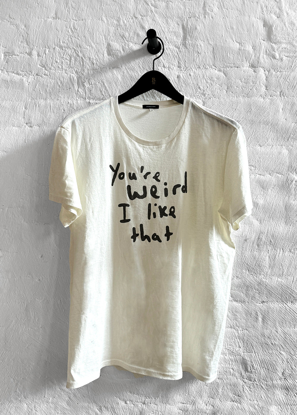 You're Weird Tee